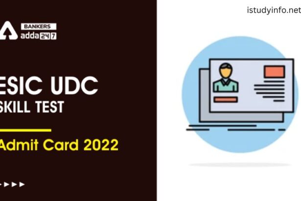 Esic UDC Skill Test Admit Card Download