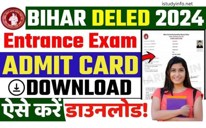 Bihar Deled Entrance Exam Admit Card 2023