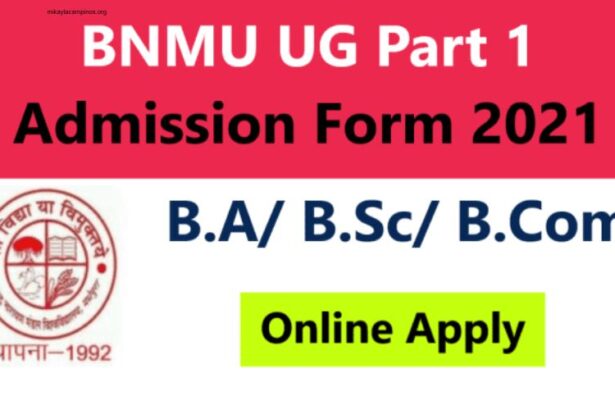 Bnmu Part 1 Admission Online Apply Date 2021