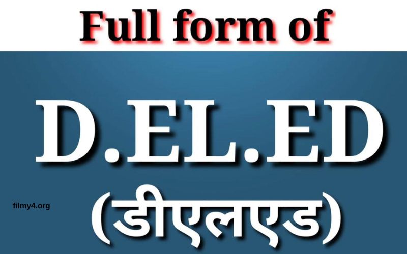 D El Ed Full Form in Hindi