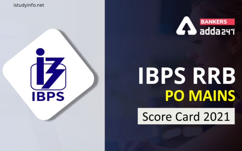 Ibps Rrb Po Mains Score Card 2021