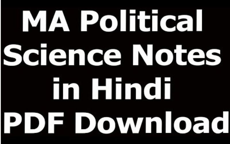 Ma Political Science Notes in Hindi PDF