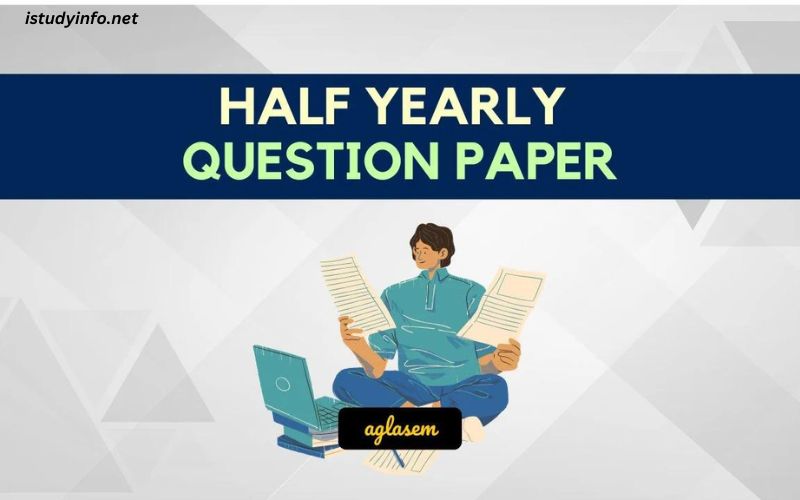 Class 8 Maths Half Yearly Question Paper 2019