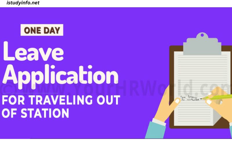 Leave Application for Going out of Station