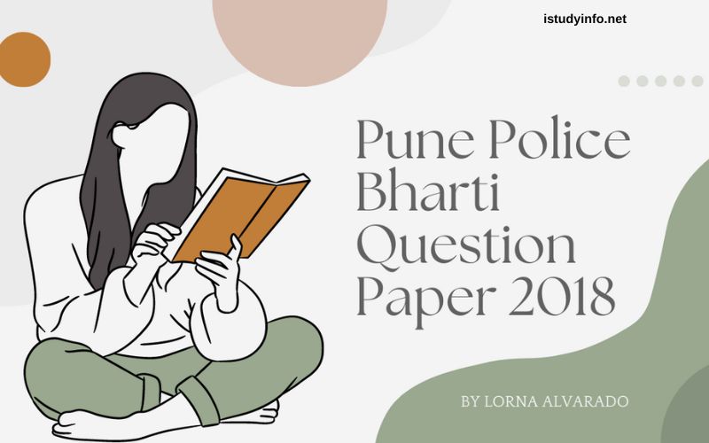 Pune Police Bharti Question Paper 2018 PDF Download