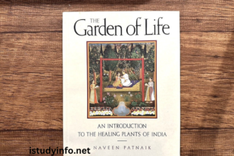 The Garden of Life: An Introduction to the Healing Plants of India